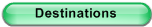 Destinations